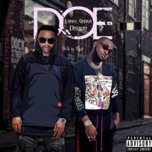 Larry Gaga - Doe ft. Davido