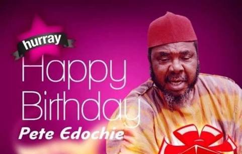 Pete Edochie Celebrates 71st Birthday Today