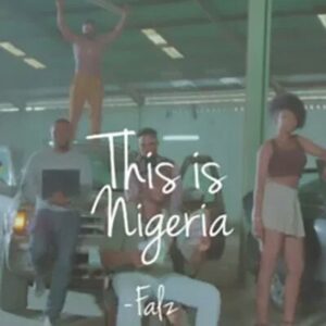 Falz-This Is Nigeria