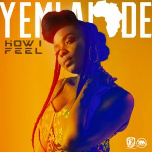 Yemi Alade-How I Feel