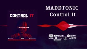 Maddtonic - Control It