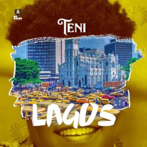 Teni - Lagos (Prod. by Jaysynths Beatz)