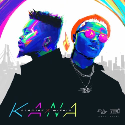 Olamide feat. Wizkid - Kana