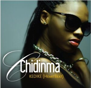 Chidinma - Kedike