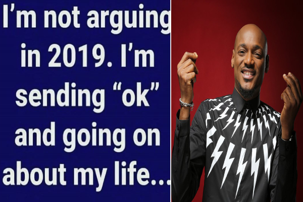 'I'm Not Arguing In 2019, Going On About My Life'- 2baba Replies Blackface