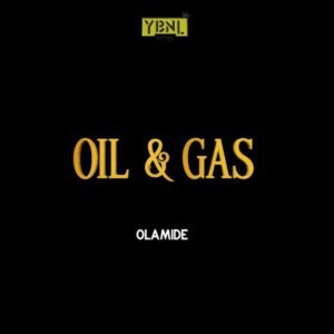 Oil And Gas By Olamide