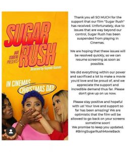 The movie, Sugar Rush gets yanked off the cinemas across the nation