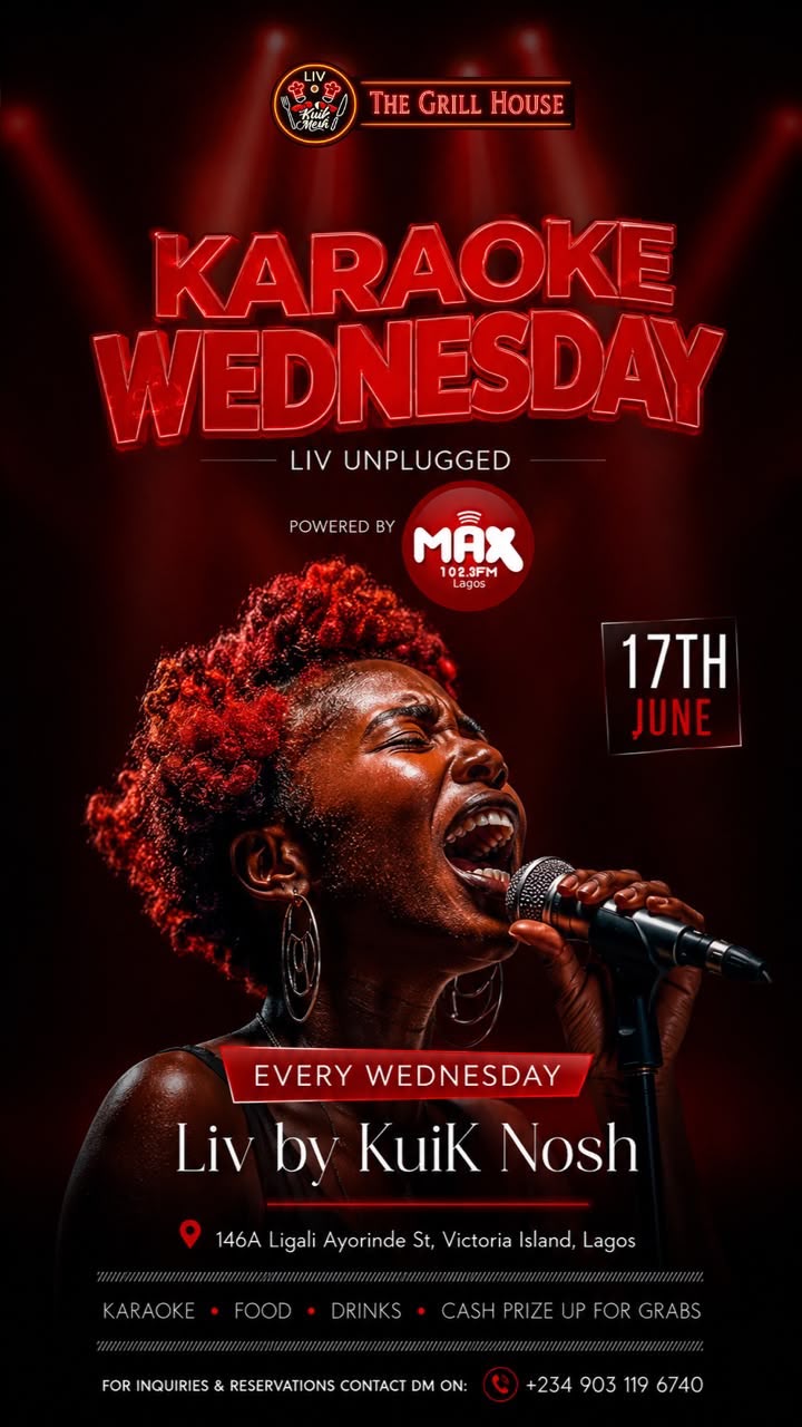 MAX FM Karaoke Night at LivbyKuik Nosh featuring live performances and a ₦100,000 singing competition.