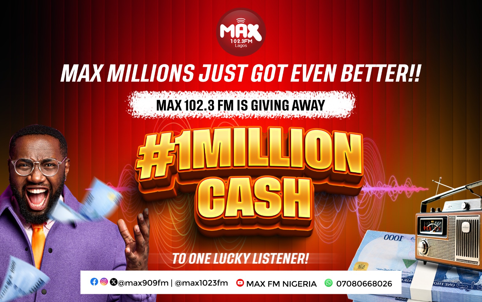 MAX 102.3 FM ₦1 million MAX Million Cash giveaway promotion